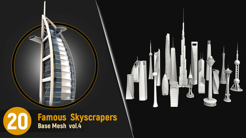 20 Famous Skyscrapers Base Mesh Vol.4