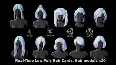 Hairstyle pack (10 pieces). Low-poly / Game-ready / PBR. Polycount: 11 000- 22 000 Tris. / Rigging+Skinning.