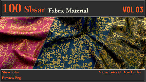 100 SBSAR Files Fabric Materials VOL 03 + Video How To Use