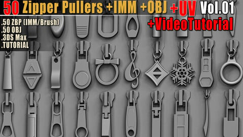 50 Zipper Pullers + IMM + OBJ + FBX + UV + Video Tutorial Vol01