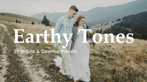 25 Earthy Tones LUTs & Lightroom Presets