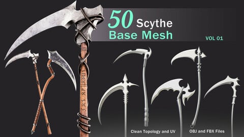 50 Scythe Base Mesh -VOL 01 (Game Ready)