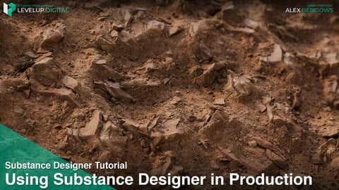 Using Substance Designer in Production  | Alex Beddows