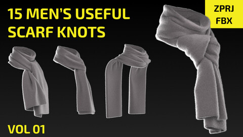 15 Men’s Useful  Scarf Knots - Marvelous / Clo3D / FBX - VOL 01