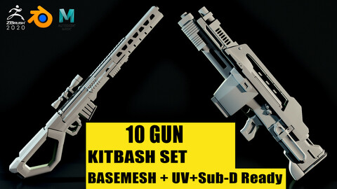 10 Gun KitbashSet/ Basemesh+ UV + Vol 5