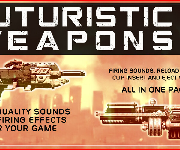 ArtStation AAA Futuristic Weapon Sound Effects Game Assets