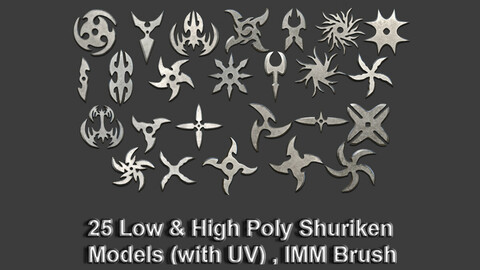 25 Shuriken Models Lowpoly and Highpoly (with UV) , IMM Brush Vol.2