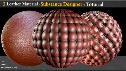 3 Leather Material _Substance designer-Sbsar-PBR + Toturial