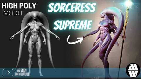 ZBrush Model: Sorceress Supreme High Poly ZTL & FBX