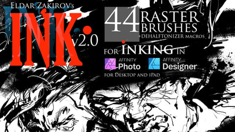INK.• for Affinity Photo & Designer: 44 raster Brushes + Dehalftonizer macros