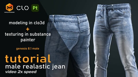 Tutorial Clo3d,MD Realistic jean. modeling(clo3d) + texturing(substance painter)  2H video