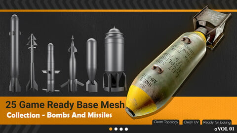 25 Bombs And Missiles Base Mesh - VOL 01 (Game Ready)