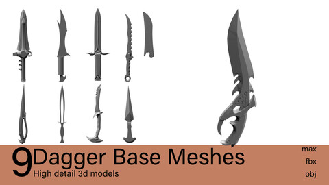 9 Dagger Base Meshes- 3d models-max.fbx.obj