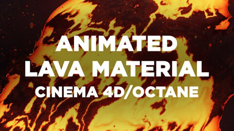 Animated Lava / Cinema 4d & Octane