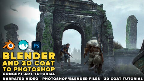 Blender And 3D Coat To Photoshop - Concept Art Tutorial | 50% OFF UNTIL OCTOBER 5TH