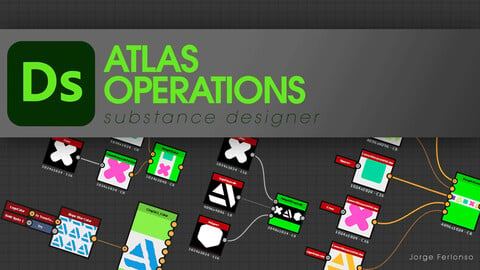 Substance Designer - Atlas Operations