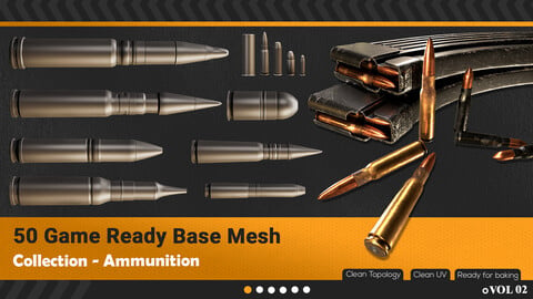 50 Ammunition And Ammo  Base Mesh - VOL 02 (Game Ready)