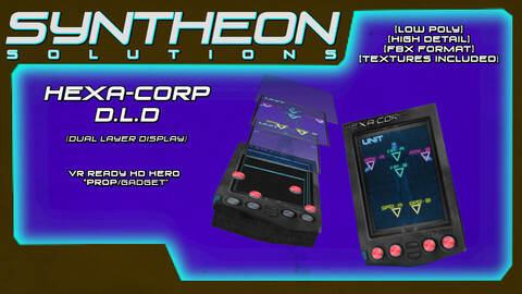 Syntheon Solutions  - VR Game Ready HD Prop/Gadget - HexaCorp D.L.D Device ["Dual Layer Display"] - Cyberpunk Tech