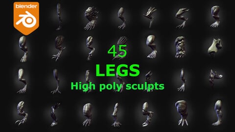 45 LEGS high poly sculpts