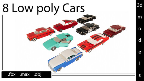 8 Low poly Cars-max/ fbx/ obj