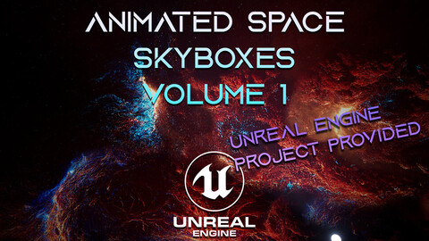 Animated Nebula Skyboxes Volume 1 || Unreal Engine Project Included + Blackhole