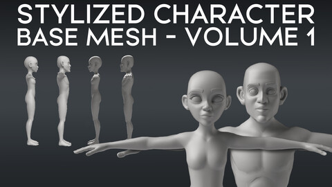 Stylized Character Base Mesh - Volume 1