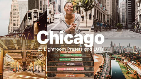 25 Chicago Lightroom Presets and LUTs