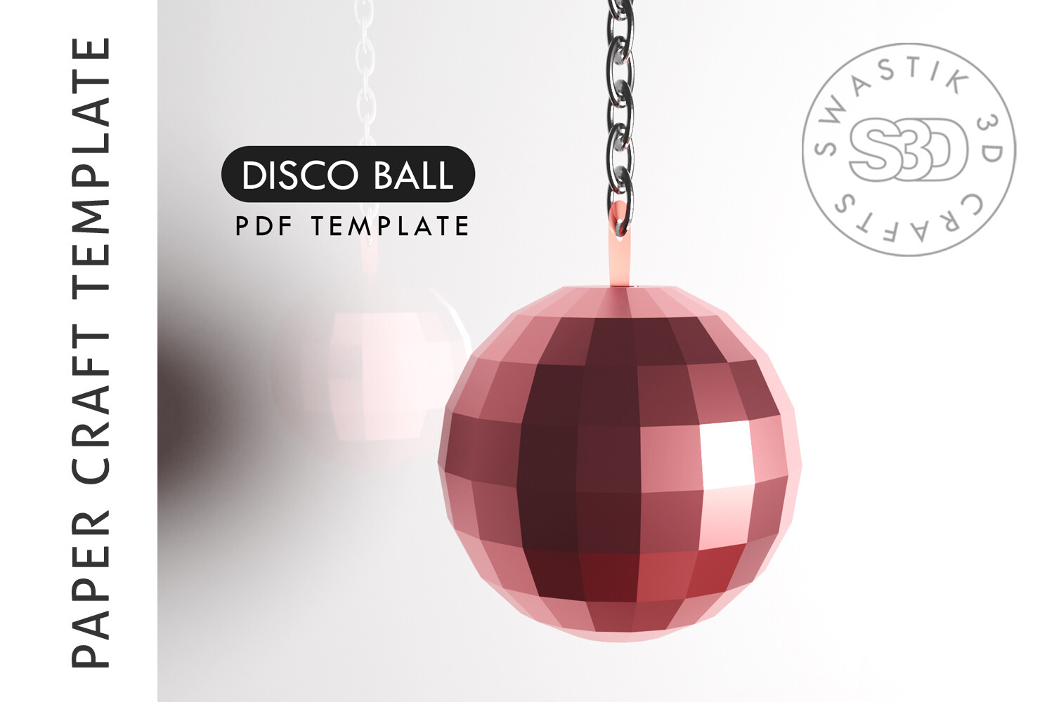 ArtStation - DISCO BALL PDF Template, Disco ball Papercraft Pattern, 3D