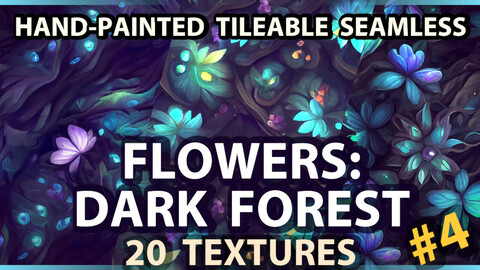 Dark Forest Flowers: 20 TEXTURES (Hand-painted, Tileable) #4