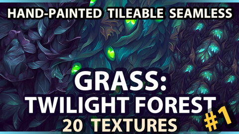 Grass - Forest Twilight: 20 TEXTURES (Handpainted, Tileable) #1