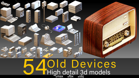 54 Old Devices- High detail 3d models