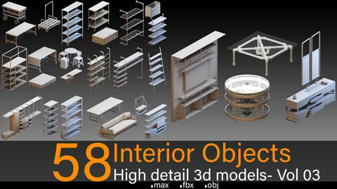 58 Interior Objects- Vol 03- High detail 3d models