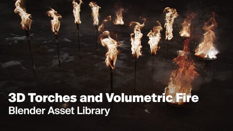 3D Torches and Volumetric Fire for Concept Art – Blender Asset Library