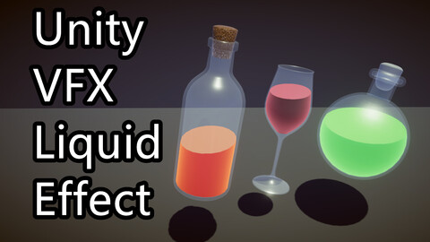 Unity VFX - Liquid Effect