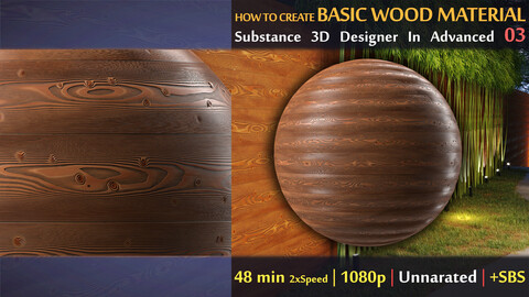 Basic Wood Material Tutorial | Substance Designer In Advanced 03