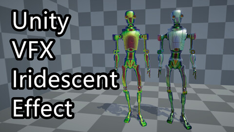 Unity VFX - Iridescent Effect