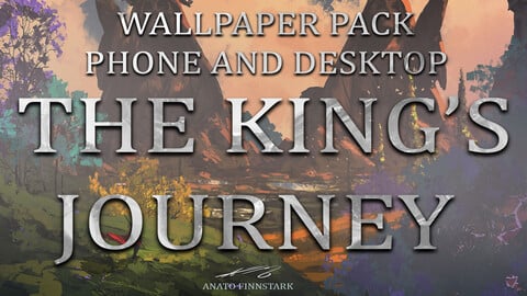 THE KING'S JOURNEY - PHONE AND DESKTOP HQ WALLPAPER PACK