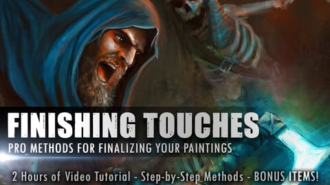 Finishing Touches - Pro Methods for Finalizing Paintings