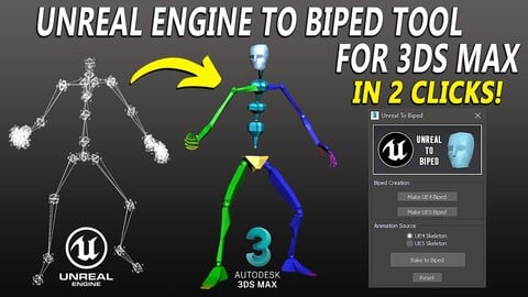 Unreal Engine to 3ds Max Biped Tool