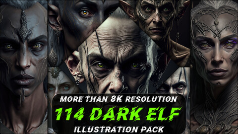 114 Dark Elf Illustration Pack (More Than 8K Resolution)