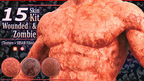 15 Wounded Skin & Zombie Materials (SBSAR & Textures).Vol2