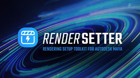 RenderSetter | Plugin For Maya