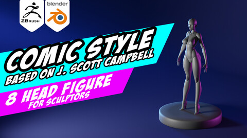 Female Comic Base Mesh for Sculpting - Based on J. Scott Campbell art