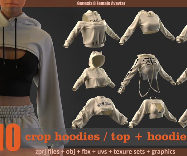 ArtStation 10 crop hoodies / top + hoodies model (zprj files + obj