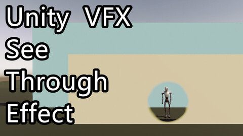 Unity VFX - See Through Effect