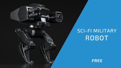 SCI-FI MILITARY ROBOT (FREE)