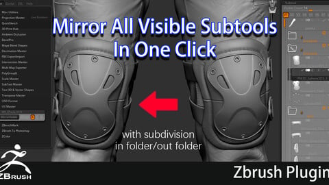 Zbrush Plugin——Mirror All Visible Subtools In One Click