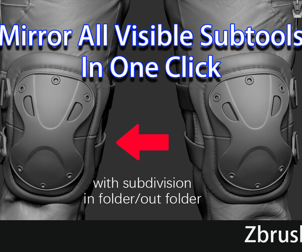 ArtStation Zbrush Plugin——Mirror All Visible Subtools In One Click