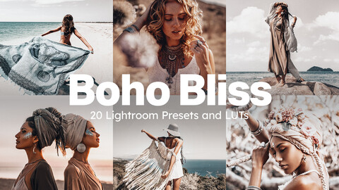 Boho Bliss - 20 LUTs and Lightroom Presets