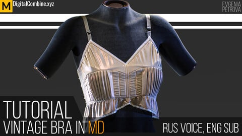 Vintage bra in Marvelous designer. Tutorial